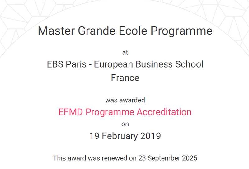 EUROPEAN BUSINESS SCHOOL RENOUVELLE AVEC AUDACE L’ACCREDITATION EFMD POUR SON PROGRAMME GRANDE ÉCOLE